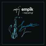Mój Empik - Mój Winyl Smooth Jazz 
