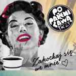 Zakochaj Się We Mnie