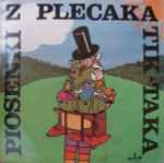 Piosenki Z Plecaka Tik-Taka