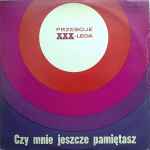 Czy Mnie Jeszcze Pamiętasz