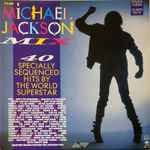 The Michael Jackson Mix - 40 Specially Sequenced Hits By The World Superstar