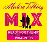 Ready For The Mix (Mixes & Rarities 1984-2003)